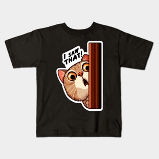 I SAW THAT meme Tabby Cat Kids T-Shirt